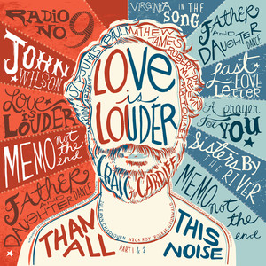 Love is Louder (Than All the Noise) Pt. 1 & 2
