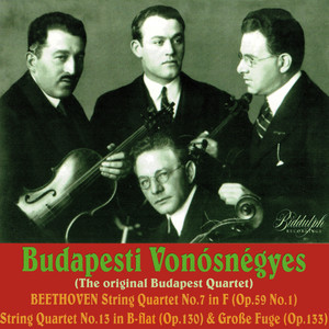 Beethoven: String Quartets Nos. 7 & 13 & Grosse Fuge, Op. 133