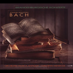 J.S. Bach: Brandenburg Concerto No.1-6 BWV 1046-1051