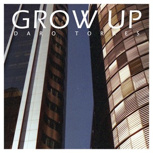 grow up