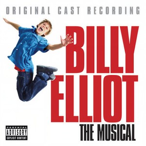 Billy Elliot: The Original Cast Recording (Explicit)