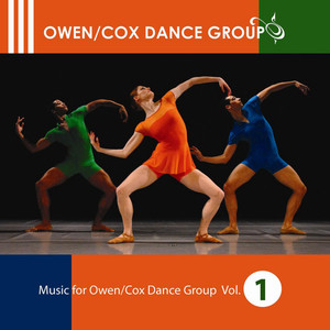 Music for Owen / Cox Dance Group, Vol.1 (Explicit)