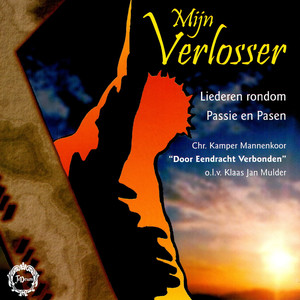 Mijn Verlosser, Liederen Rondom Passie En Pasen
