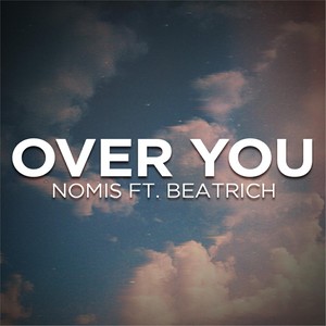 over you (feat. beatrich)