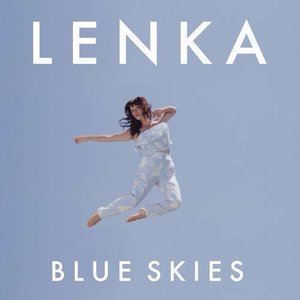 Blue Skies(热度:9971)由羽翎隔屏寻声～翻唱，原唱歌手Lenka