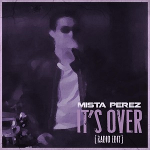 It's Over (Radio Edit)