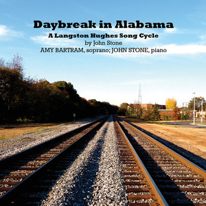 Daybreak in Alabama: A Langston Hughes Song Cycle