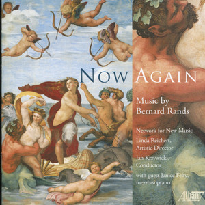 Now Again: Music by Bernard Rands