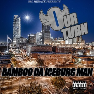 Our Turn (Explicit)