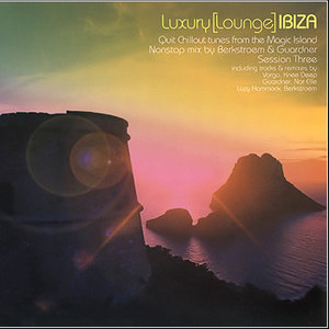 Luxury (Lounge) Ibiza Session 3