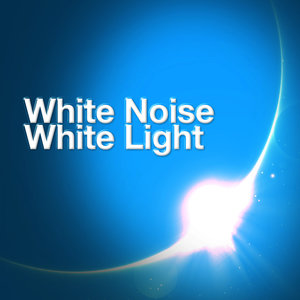 White Noise White Light