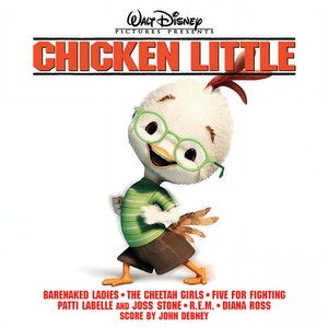 Chicken Little (鸡仔总动员 电影原声带)