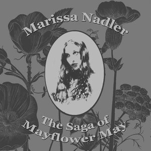 The Saga of Mayflower May