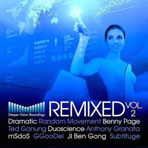 Deeper Vision Remixed Vol.2