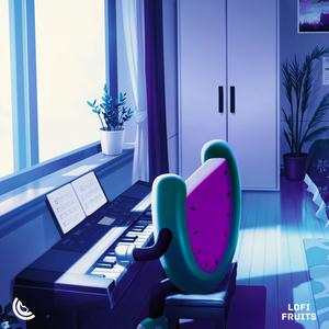 Piano Lofi Fruits - Lofi Hip Hop/Chill Beats