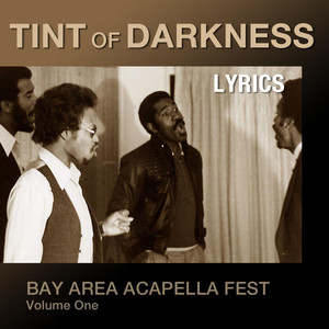 Bay Area Acapella Fest, Vol. 1