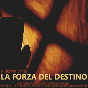 Verdi: La Forza Del Destino