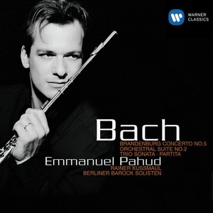 Bach: Brandenburg Concerto No. 5 - Orchestral Suite No. 2 - Trio Sonata - Partita
