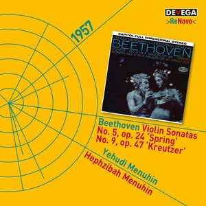 Beethoven: Violin Sonatas No. 5, Op.24 'Spring' & No. 9, Op. 47 'Kreutzer'