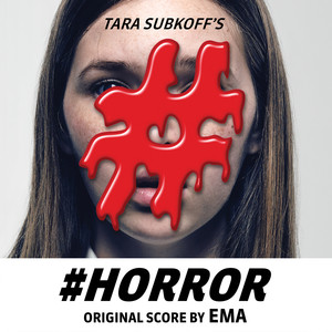 #Horror Original Score (#恐怖 电影原声带)