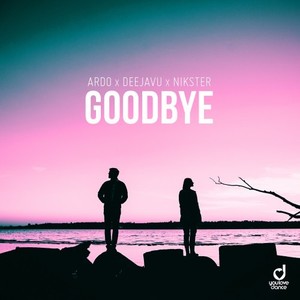 goodbye