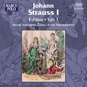 Strauss I, J.: Edition - Vol. 3 (大约翰·施特劳斯:版本,第3卷)