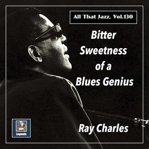 Bitter Sweetness of a Blues Genius (The 2020 Remasters)