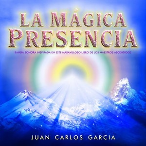 La Magica Presencia