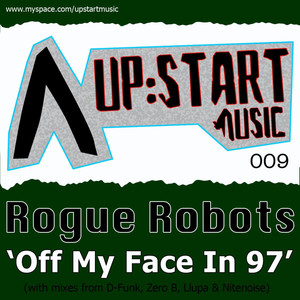 Off My Face in 97