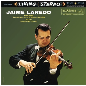 Jaime Laredo Plays Brahms & Bach (杰米拉雷特演奏和拉巴赫姆斯和的作品)