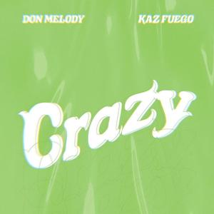 crazyfeatkazfuegoremix