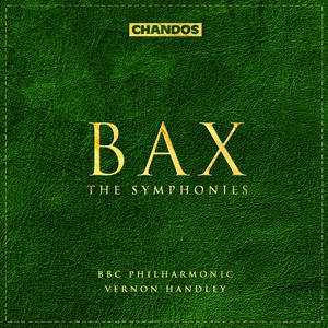 Bax, A.: Symphonies Nos. 1-7 / Rogue's Comedy Overture / Tintagel (BBC Philharmonic, Handley) (阿诺德·巴克斯:第1-7号交响曲/流氓的喜剧序曲/廷塔基尔廷塔基尔 (BBC爱乐管弦乐团, 汉德利))