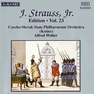 J. STRAUSS II: Edition - Vol. 23 (小约翰·施特劳斯:版本 - 第23卷)