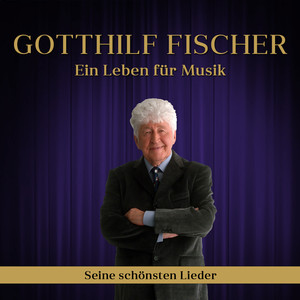 Ein Leben für Musik (Seine schönsten Lieder)