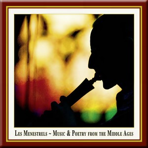Music and Poetry in The Middle Ages (Les Menestrels)