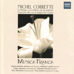 Corrette: Le Phénix, Les Délices de la Solitude, Concerto No. 1 in G Major