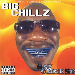 $ay Chee$e (Explicit)