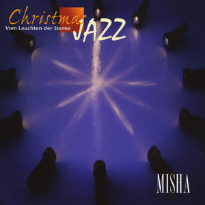 Christmas Jazz - Vom Leuchten der Sterne