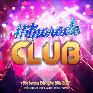 hitparade club - die besten discofox hits 2017 für deine