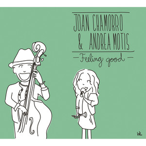 Motis, Andrea: Feeling Good