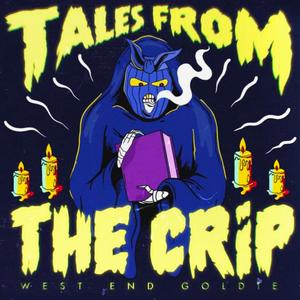 tales from the crip(explicit)