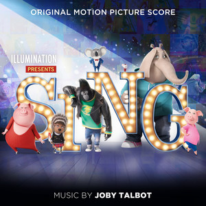 Sing (Original Motion Picture Score)