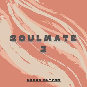 soulmate 3 (explicit)