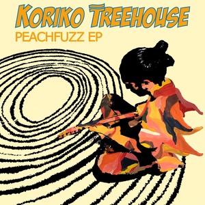 Peachfuzz EP (Explicit)