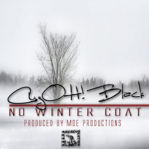 No Winter Coat