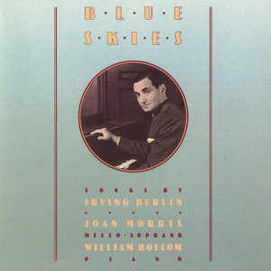 Blue Skies: Songs By Irving Berlin