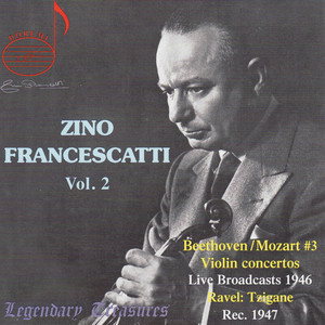 Zino Francescatti, Vol. 2 (弗兰切斯卡蒂 ,第二卷)