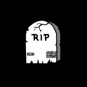 r.i.p (explicit)