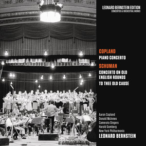 Copland: Piano Concerto - Schuman: Concerto on Old English Rounds & to Thee Old Cause