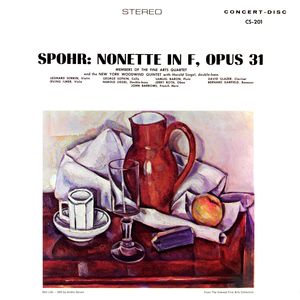 Spohr: Nonet in F Major, Op. 31 (Remastered from the Original Concert-Disc Master Tapes)